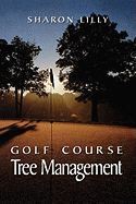 Golf Course Tree Management
