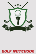Golf Notebook: 6x9 Golf Scorebook with Scorecards and Monthly STATS Tracker
