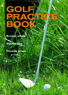 Golf: The Practice Book