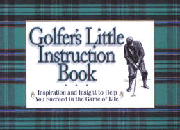 Golfer's Little Instruction Book