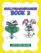 Gollymagoshamus: Book 2