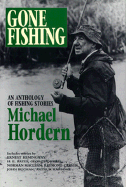 Gone Fishing - Hordern, Michael, Sir