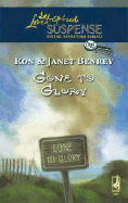 Gone to Glory - Benrey