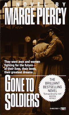 Gone to Soldiers - Piercy, Marge