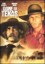 Gone to Texas - Peter Levin