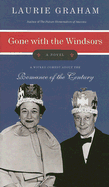 Gone with the Windsors - Graham, Laurie