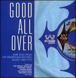Good All Over: Rare Soul From Westbound Records Vaults 1969-1975