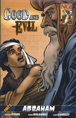 Good and Evil, Part 2: Abraham - Bulanadi, Danny, and Pearl, Michael