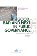 Good, Bad and Next in Public Governance: The Winelands Papers 2012