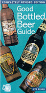 Good Bottled Beer Guide: 2001 - Evans, Jeff