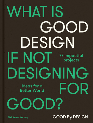 Good by Design: Ideas for a better world - Victionary