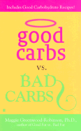 Good Carbs vs. Bad Carbs: 7