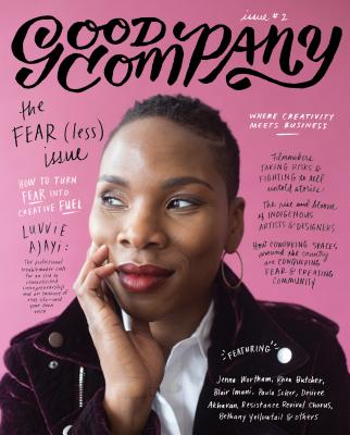 Good Company (Issue 2): The Fear(less) Issue - Bonney, Grace