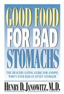Good Food for Bad Stomachs