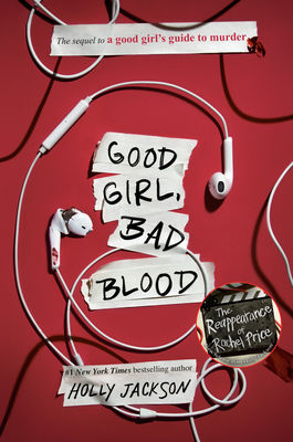 Good Girl, Bad Blood: The Sequel to a Good Girl's Guide to Murder - Jackson, Holly