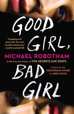 Good Girl, Bad Girl - Robotham, Michael