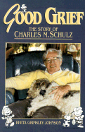 Good Grief: Story of Charles M Schulz