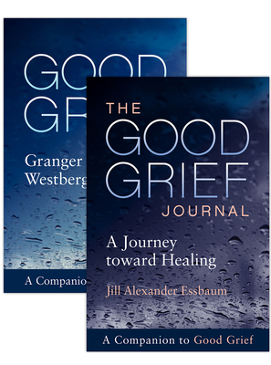 Good Grief: The Guide and Journal - Westberg, Granger E, and Essbaum, Jill Alexander