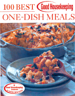 Good Housekeeping 100 Best One-Dish Meals