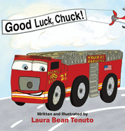 Good Luck, Chuck!: Based on a true event from June of 2022, readers are invited to relive the local Roswell fire truck 'push-in' ceremony where the new truck, Chuck, took the place of the old truck, Rusty, who was retiring.