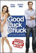 Good Luck Chuck [Uncut] - Mark Helfrich