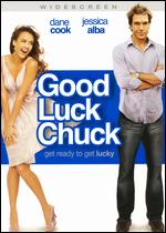 Good Luck Chuck [WS] [Rated] - Mark Helfrich