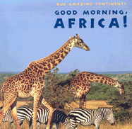 Good Morning, Africa!