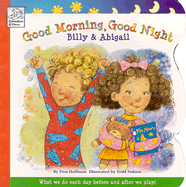 Good Morning, Good Night Billy & Abigail