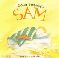 Good Morning Sam