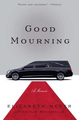 Good Mourning - Meyer, Elizabeth
