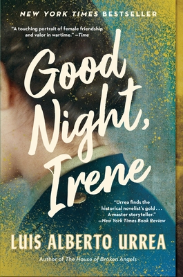 Good Night, Irene - Urrea, Luis Alberto