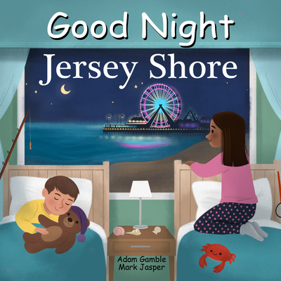 Good Night Jersey Shore - Gamble, Adam, and Jasper, Mark, and Hansen, Brenna (Illustrator)