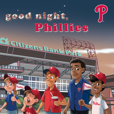 Good Night Phillies - Epstein, Brad M