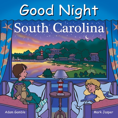 Good Night South Carolina - Gamble, Adam, and Jasper, Mark, and Stevenson, Harvey