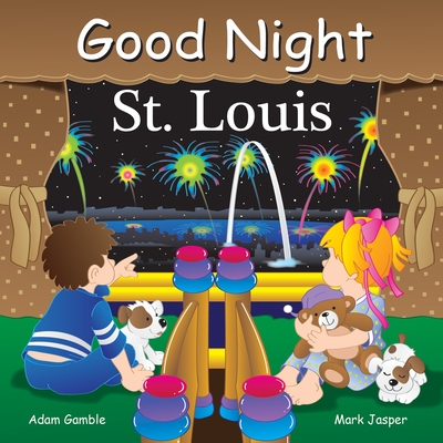 Good Night St Louis - Gamble, Adam, and Jasper, Mark