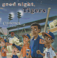 Good Night Tigers