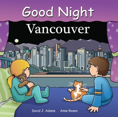 Good Night Vancouver - Adams, David J