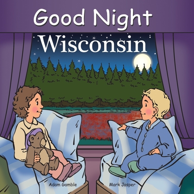 Good Night Wisconsin - Gamble, Adam, and Jasper, Mark