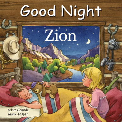 Good Night Zion - Gamble, Adam, and Jasper, Mark