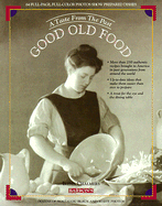 Good Old Food: A Taste from the Past - Chalmers, Irena