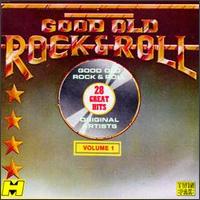 Good Old Rock and Roll, Vol. 1 - Various Artists