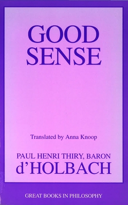 Good Sense - Thiry, Paul H, and Knoop, Anna (Translated by)