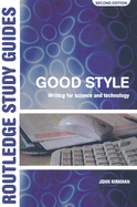 Good Style: Writing for Science and Technology