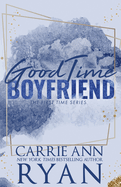 Good Time Boyfriend - Special Edition
