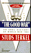 Good War - Terkel, Studs