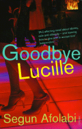 Goodbye Lucille