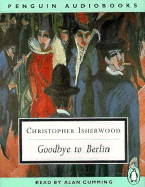 Goodbye to Berlin - Isherwood, Christopher, and Cumming, Alan