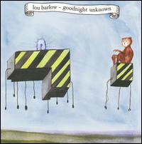 Goodknight Unknown - Lou Barlow