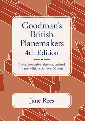 Goodman's British Planemakers - Rees, Jane