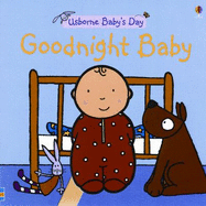 Goodnight Baby Board Book - Brooks, Felicity, and Allen, Francesca